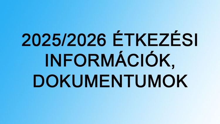 2025/2026-os tanévre szóló étkezés