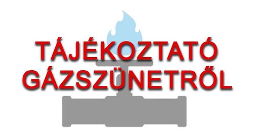 Tájékoztató gázszünetről